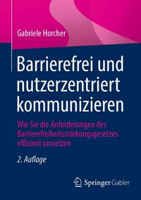 Produktbild: Barrierefrei und nutzerzentriert kommunizieren