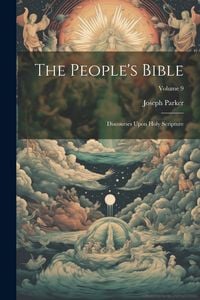 Produktbild: The People's Bible: Discourses Upon Holy Scripture; Volume 9