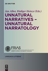 Bild vom Artikel Unnatural Narratives - Unnatural Narratology vom Autor Jan Alber