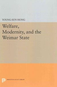 Produktbild: Welfare, Modernity, and the Weimar State