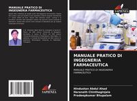 Produktbild: MANUALE PRATICO DI INGEGNERIA FARMACEUTICA