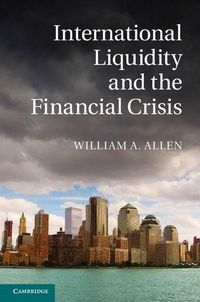 Produktbild: International Liquidity and the Financial Crisis