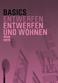 Produktbild: Basics Entwerfen und Wohnen