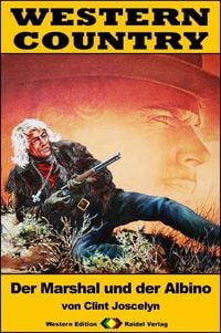 Produktbild: WESTERN COUNTRY 286: Der Marshal und der Albino