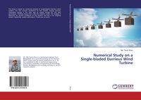 Produktbild: Numerical Study on a Single-bladed Darrieus Wind Turbine