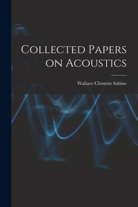 Produktbild: Collected Papers on Acoustics