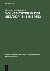 Produktbild: Volksrichter in der SBZ/DDR 1945 bis 1952