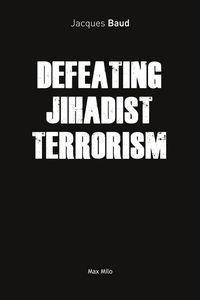 Produktbild: Defeating Jihadist Terrorism