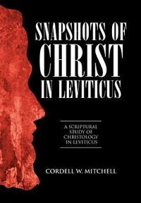 Produktbild: Snapshots of Christ in Leviticus