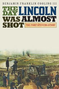 Produktbild: The Day Lincoln Was Almost Shot