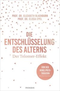 Produktbild: Die Entschl&uuml;sselung des Alterns