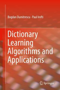 Produktbild: Dictionary Learning Algorithms and Applications