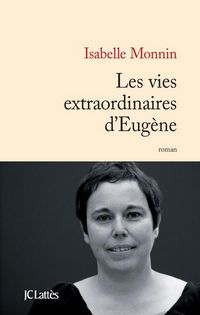Produktbild: Les vies extraordinaires d'Eug&egrave;ne