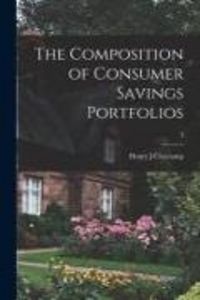 Produktbild: The Composition of Consumer Savings Portfolios; 3