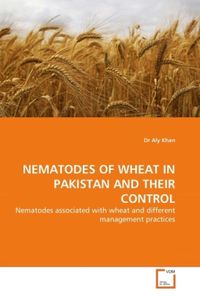 Produktbild: Khan, D: Nematodes Of Wheat in Pakistan and Their Control