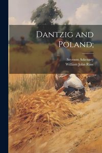 Produktbild: Dantzig and Poland;