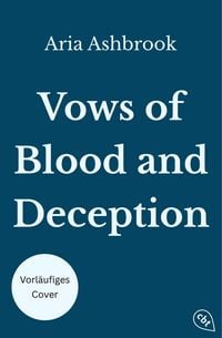 Produktbild: Vows of Blood and Deception