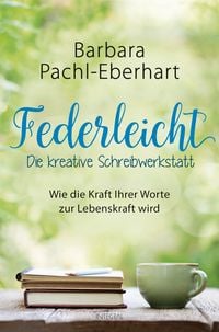 Produktbild: Federleicht - Die kreative Schreibwerkstatt