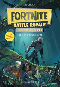 Produktbild: Fortnite Battle Royale : les secrets de l'&icirc;le