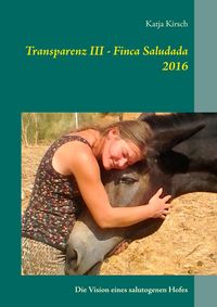Produktbild: Transparenz III - Finca Saludada 2016