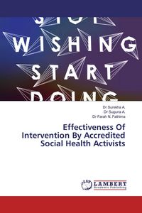 Produktbild: Effectiveness Of Intervention By Accredited Social Health Activists