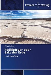 Produktbild: F&ouml;dlib&ouml;rger oder Salz der Erde