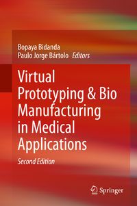 Produktbild: Virtual Prototyping & Bio Manufacturing in Medical Applications