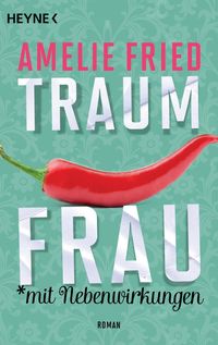 Produktbild: Traumfrau mit Nebenwirkungen