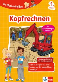 Produktbild Die Mathe-Helden Kopfrechnen 1. Klasse