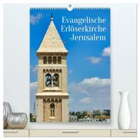 Produktbild: Evangelische Erl&ouml;serkirche Jerusalem (hochwertiger Premium Wandkalender 2027 DIN A2 hoch), Kunstdruck in Hochglanz