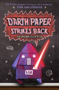 Produktbild: Darth Paper Strikes Back (Origami Yoda #2)