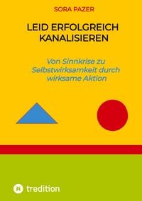 Produktbild: Leid erfolgreich kanalisieren