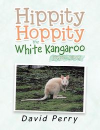 Produktbild: Hippity Hoppity the White Kangaroo