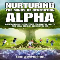 Produktbild: Nurturing The Minds Of Generation Alpha