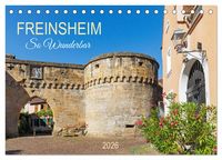 Produktbild: Freinsheim - So Wunderbar (Tischkalender 2026 DIN A5 quer), CALVENDO Monatskalender