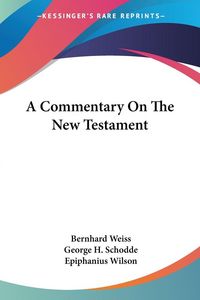 Produktbild: A Commentary On The New Testament