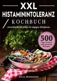 Produktbild: XXL Histaminintoleranz Kochbuch