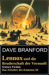 Produktbild: Lennox und die Bruderschaft der Vernunft: Das Zeitalter des Kometen 58