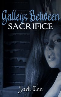 Produktbild: Galleys Between - Sacrifice