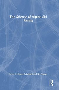 Produktbild: The Science of Alpine Ski Racing