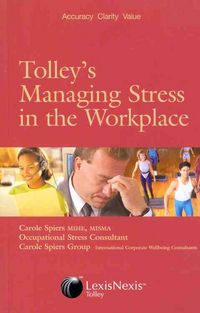 Produktbild: Spiers, C: Tolley's Managing Stress in the Workplace