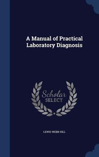 Produktbild: A Manual of Practical Laboratory Diagnosis