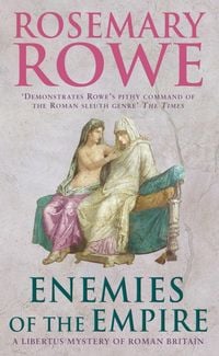 Produktbild: Enemies of the Empire (A Libertus Mystery of Roman Britain, book 7)