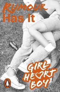 Produktbild: Girl Heart Boy: Rumour Has It (Book 2)