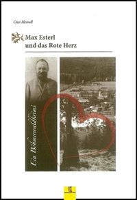 Produktbild: Max Esterl und das Rote Herz