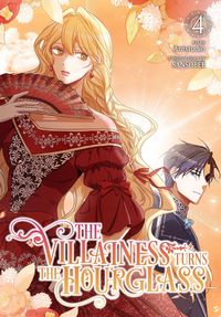Produktbild: The Villainess Turns the Hourglass, Vol. 4