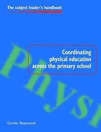 Produktbild: Coordinating Physical Education Across the Primary School