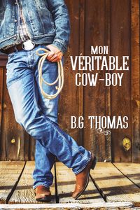 Produktbild: Mon v&eacute;ritable cow-boy