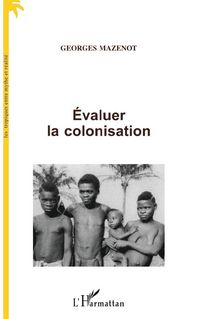 Produktbild: &Eacute;valuer La Colonisation