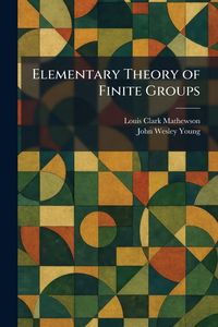 Produktbild: Elementary Theory of Finite Groups